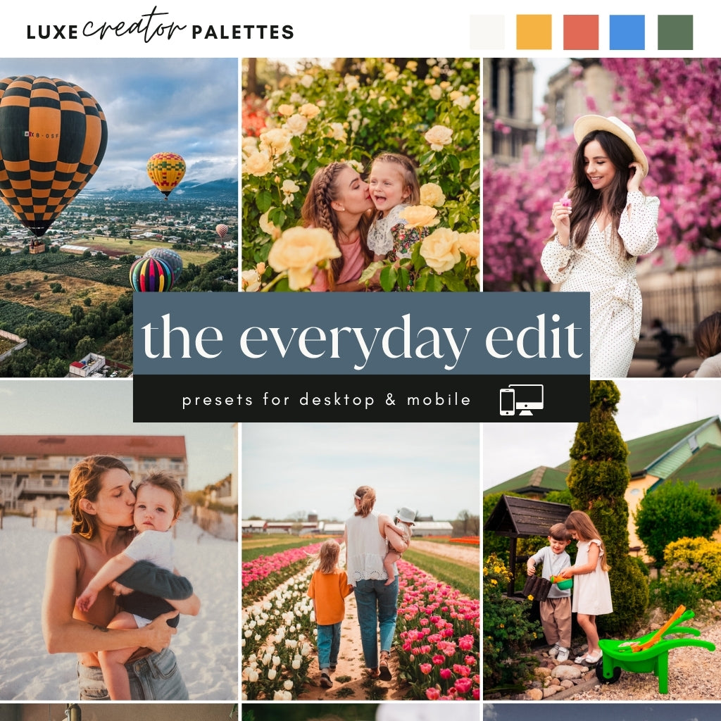 The Everyday Edit - Luxe Creator Palette Presets for Lightroom Mobile & Desktop