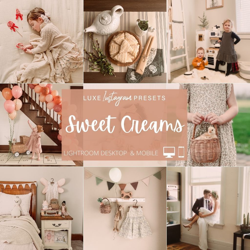 Sweet Creams Instagram Presets for Lightroom Mobile & Desktop
